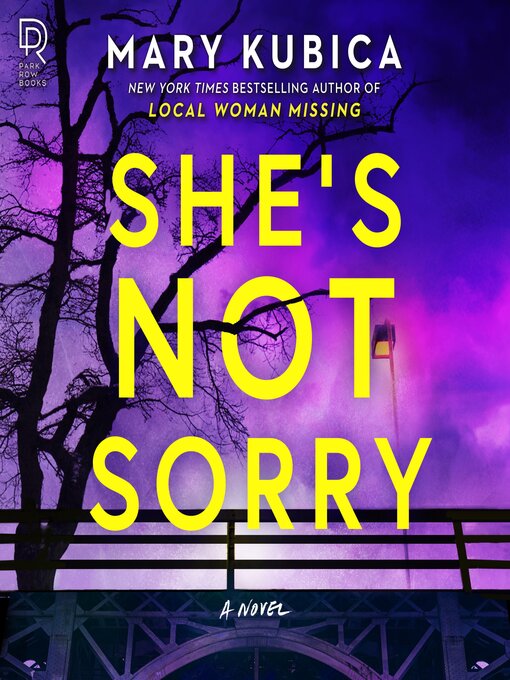 Title details for She's Not Sorry by Mary Kubica - Wait list